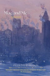 Mae and Me - Tyler David Rigdon - 9798994397015