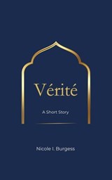 Vérité - Nicole I. Burgess - 9798994453933