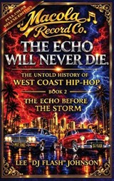 The Echo Will Never Die - Lee Dj Flash Johnson - 9798994545867