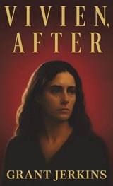 Vivien, After - Grant Jerkins - 9798994635544