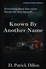 Known By Another Name - D. Patrick Dillon - 9798994636244