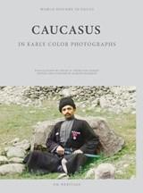 Caucasus in Early Color Photographs - Maksim Pleshkov - 9798994683019
