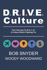 DRIVE Culture - Bob Snyder ; Woody Woodward - 9798994768532