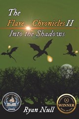 The Flare Chronicles - Ryan Null - 9798994798317