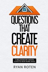 Questions that Create Clarity - Ryan Roten - 9798994855003