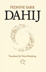 Dahij - Felwine Sarr - 9798994894101