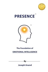 Presence - Joseph Anand - 9798995100010