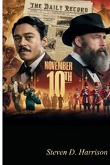 November 10th - Steven D Harrison - 9798995109501