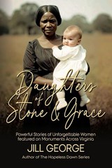 Daughters of Stone & Grace - Jill George - 9798995243410