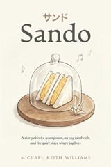 Sando - Michael Keith Williams - 9798995264002