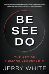 BE SEE DO - Jerry White - 9798995312901