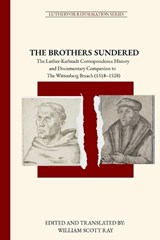 The Brothers Sundered - William Scott Ray - 9798995509646