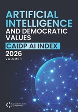 Artificial Intelligence and Democratic Values -  - 9798995695813