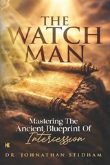 The Watchman - Johnathan Stidham - 9798995775300