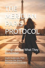 The Meridian Paris Protocol - Mark Anderson - 9798995808503