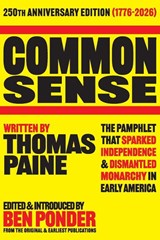 Common Sense - Thomas Paine - 9798995971801