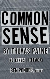 Common Sense - Thomas Paine - 9798995971856