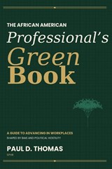 The African American Professional's Green Book - Paul D Thomas - 9798995990802