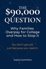 The $90,000 Question - Ivana Cummins - 9798996274215