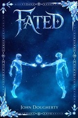 Fated - John J Dougherty - 9798996306305
