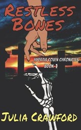 Restless Bones - Julia Crawford - 9798998699313