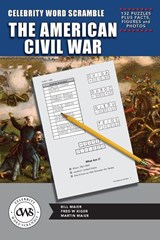Celebrity Word Scramble The American Civil War - Bill Maier ; Fred W Kiger - 9798998777479