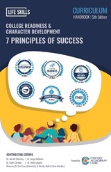 College Readiness & Character Development - 7 Principles of Success - Coach Dan Cross - 9798998842115