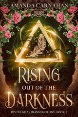 Rising Out of the Darkness - Amanda Carnahan - 9798999153203