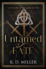 Untamed Fate - K D Miller - 9798999182401