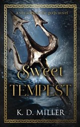 Sweet Tempest - K D Miller - 9798999182418