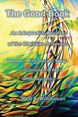 The Good Book - Paul S Williamson - 9798999240101