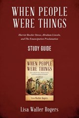 When People Were Things - Lisa Waller Rogers - 9798999409638