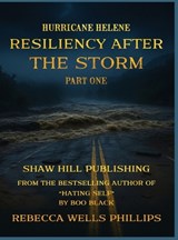 Phillips, R: Hurricane Helene - Part One - Rebecca Wells Phillips - 9798999428509
