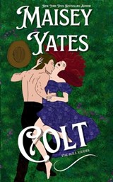 Colt Special Edition - Maisey Yates - 9798999505330