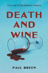 Death and Wine - Paul Breen - 9798999661210