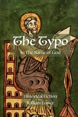 The Typo - William Lower - 9798999713001