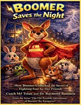 Boomer Saves the Night - Coach Mj Tolan ; Raymond Banzuela - 9798999714060
