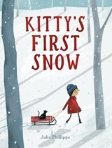 Kitty's First Snow - Julie Phillipps - 9798999765611