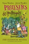 Prutsers en pechvogels - Tosca Menten ; Jozua Douglas - 9789000373895