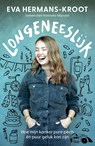 Longeneeslijk - Eva Hermans-Kroot ; Hanneke Mijnster - 9789000398041