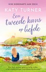 Een tweede kans op liefde - Katy Turner - 9789046832981