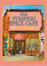 Het Pumpkin Spice Café-kookboek - Laurie Gilmore - 9789402721744