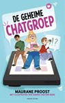 De geheime chatgroep - Maurane Proost - 9789464106916