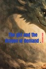 The girl and the dragon of demand . - nicole schiffers - 9789465388700