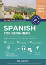 Spanish for beginners: A structured A1 course for work and daily life - coLanguage Academy - 9791388253003