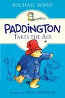 Paddington Takes the Air - Michael Bond - 9780062433152