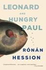 Leonard and Hungry Paul - Ronan Hession - 9781612199085