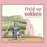 Held op sokken - Bette Westera - 9789025749996