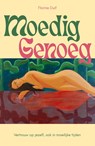 Moedig genoeg - Florine Duif - 9789400518568