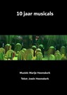 10 jaar musicals - Jowin Heemskerk & Marije Heemskerk - 9789403865737